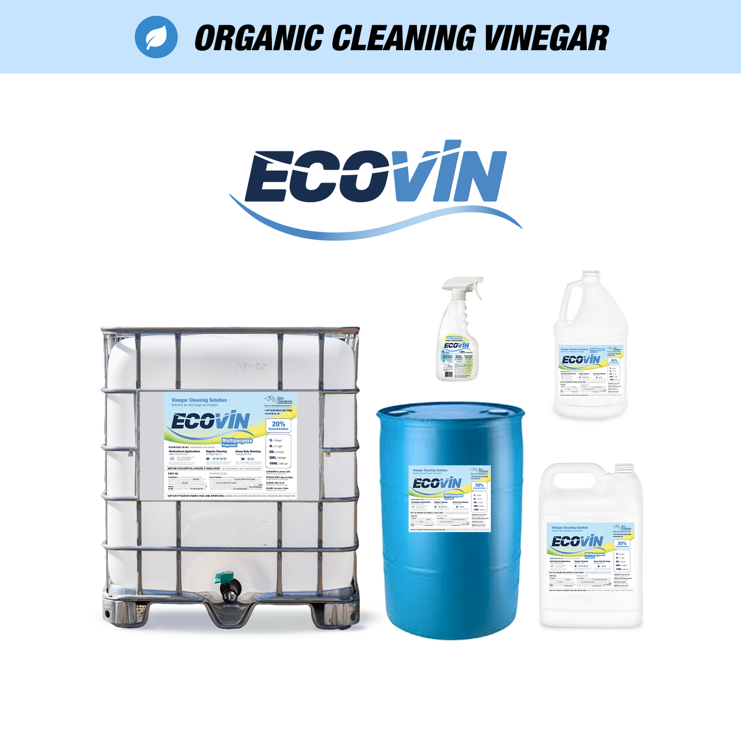 EcoVin organic 20% cleaning vinegar lineup: 1,000 L tote, 205 L blue drum, 20 L pail, 3.8 L jug, and ready‑to‑use spray bottle.